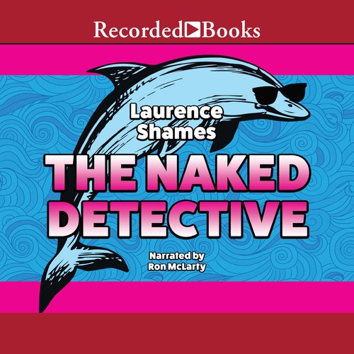 The Naked Detective