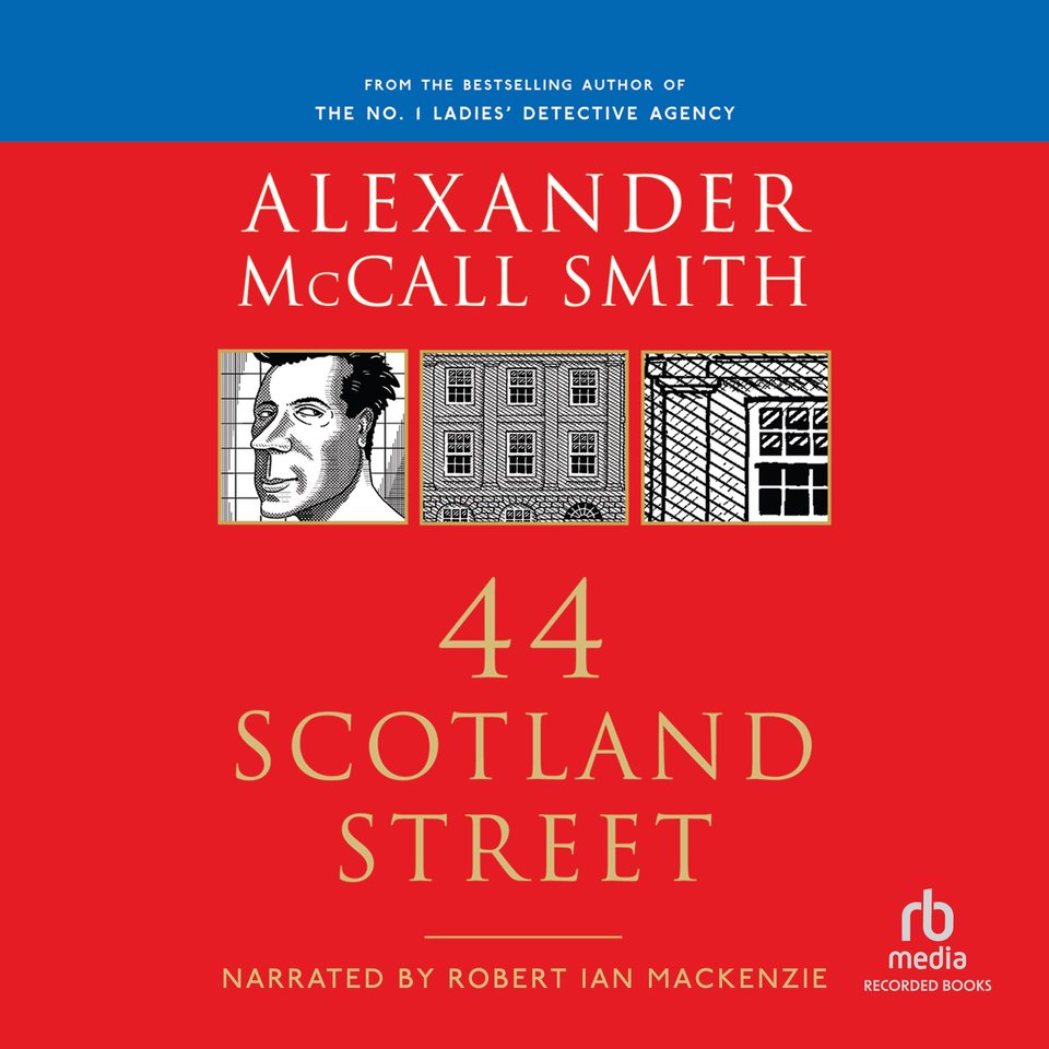 44 Scotland Street Audiobook, by Alexander McCall Smith