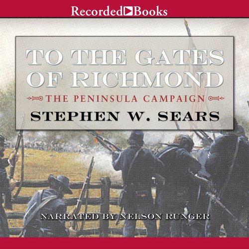 To the Gates of Richmond