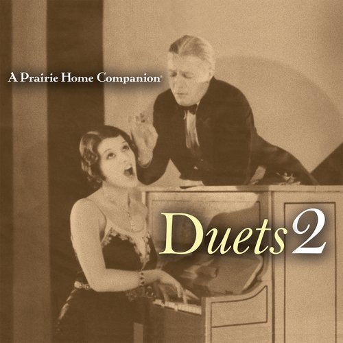 Prairie Home Companion A: Duets 2