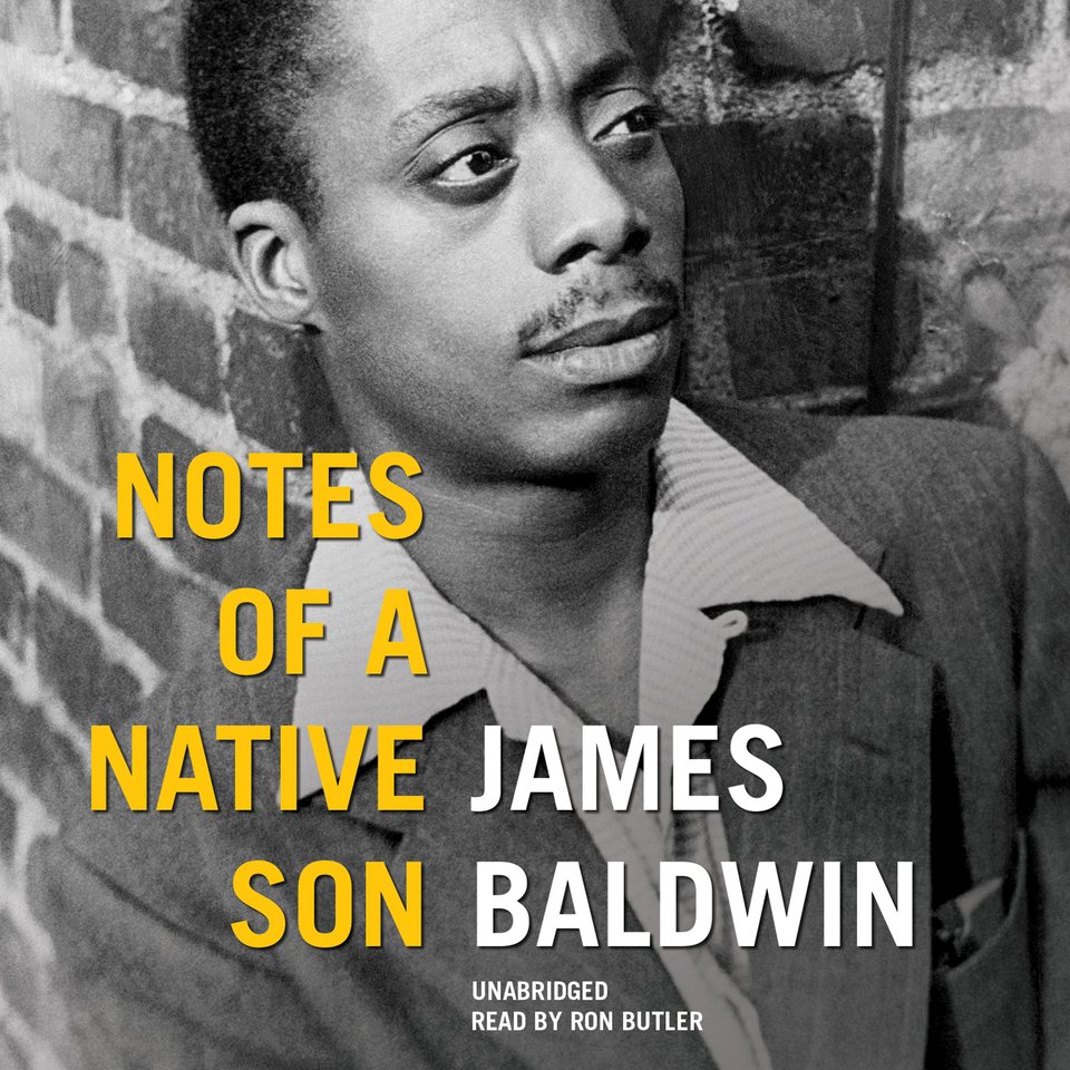 Notes of a Native Son by James Baldwin