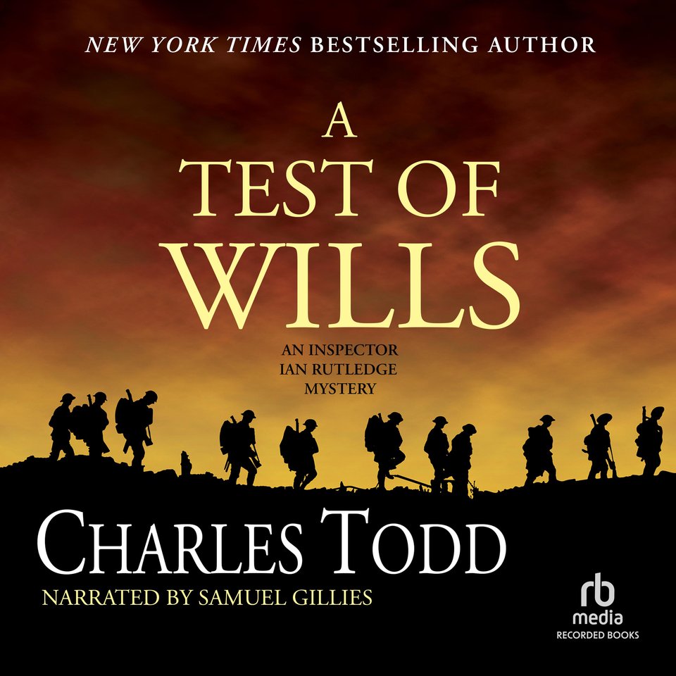 A Test of Wills Audiobook, by Charles Todd Chirp
