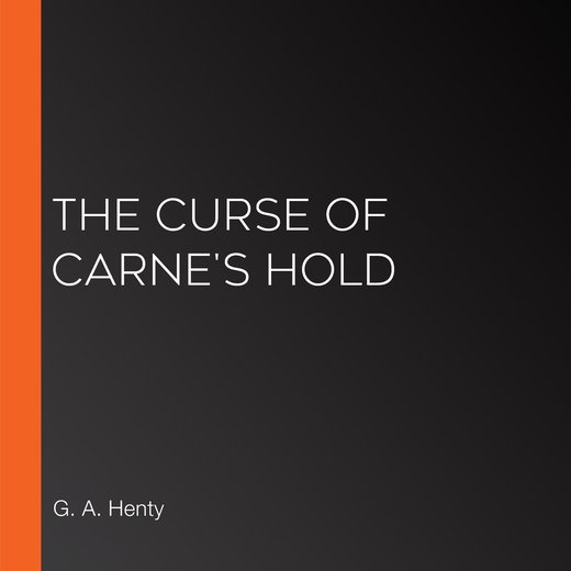 The Curse of Carne's Hold