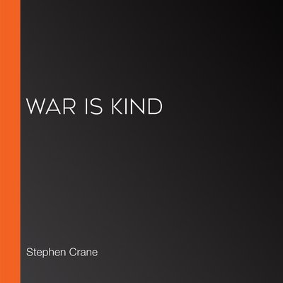 war is kind