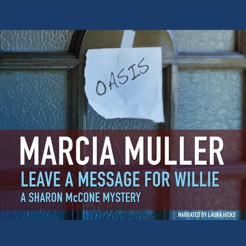 Leave a Message for Willie