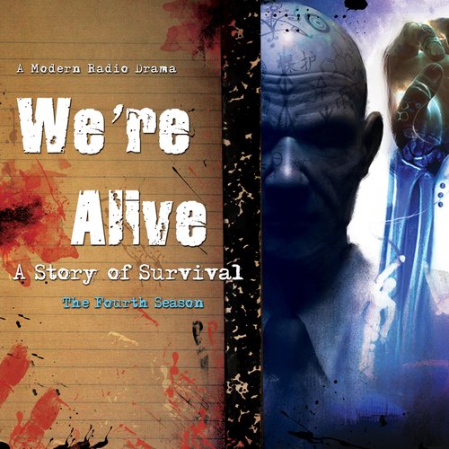 We're Alive: A Story of Survival