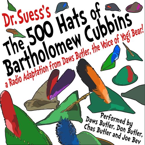 The 500 Hats of Bartholomew Cubbins