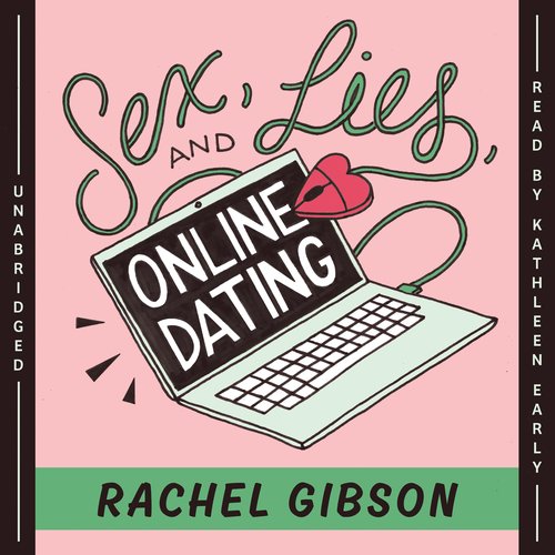 Sex Lies and Online Dating