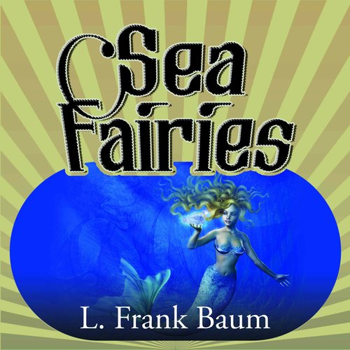 Sea Fairies