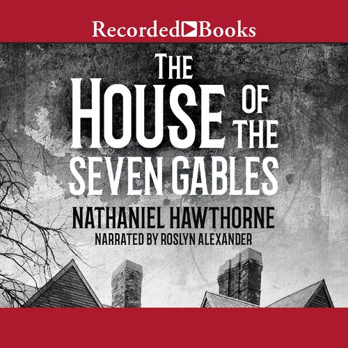 The House of the Seven Gables