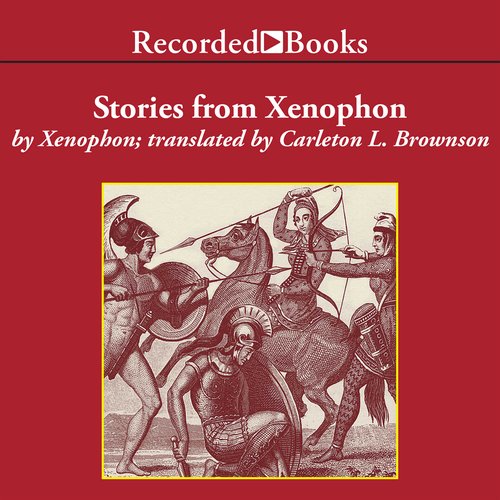 Stories from Xenophon—Excerpts