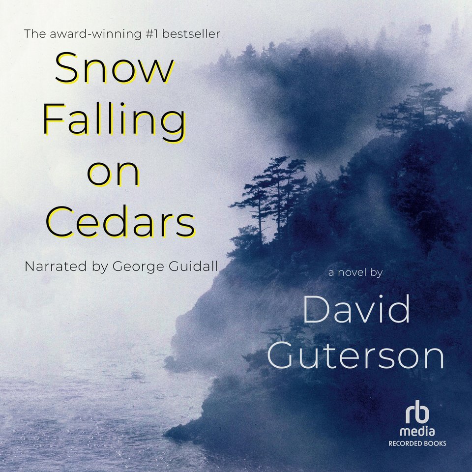 Snow Falling on Cedars by David Guterson