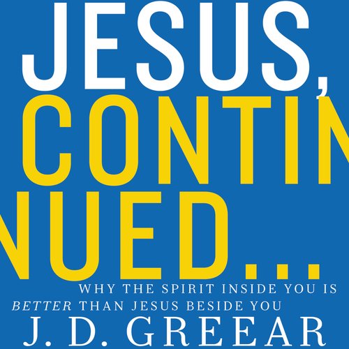 Jesus Continued