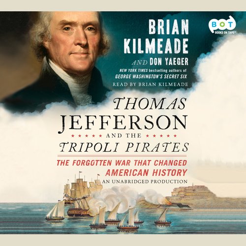 Thomas Jefferson and the Tripoli Pirates