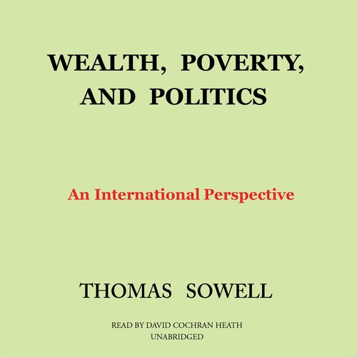 Wealth Poverty and Politics