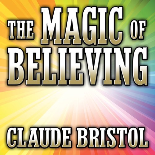 The Magic of Believing