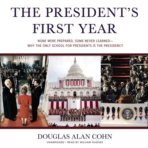 The President's First Year