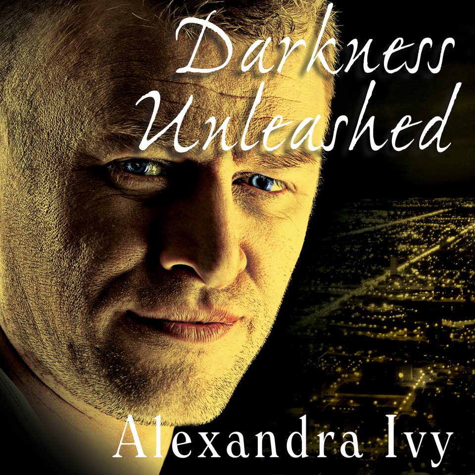 Darkness Unleashed - Audiobook, by Alexandra Ivy