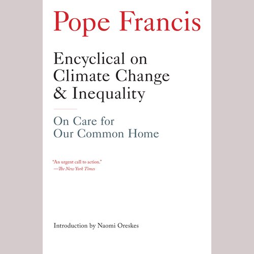 Encyclical on Climate Change and Inequality