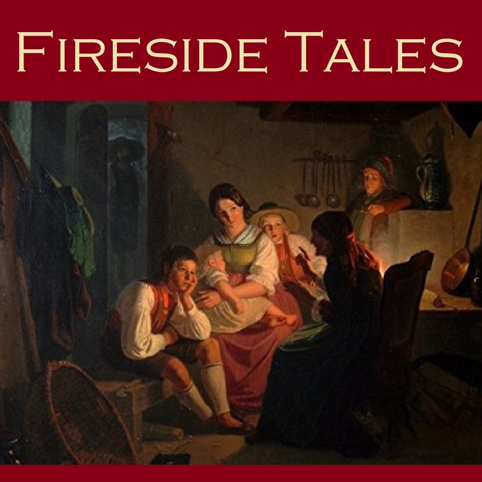 Fireside Tales by Collected Authors - Audiobook