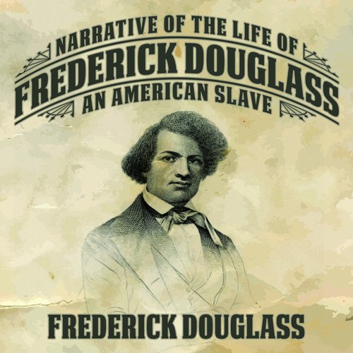 Narrative of the Life of Frederick Douglass