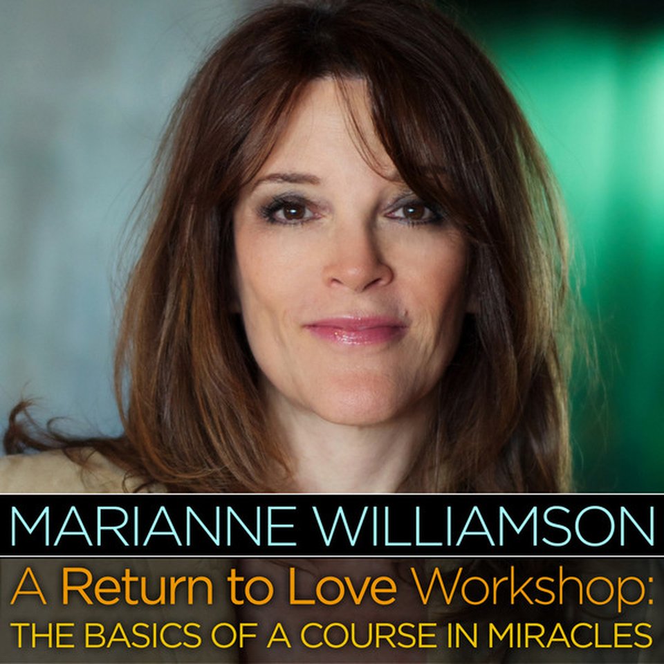 A Return To Love Workshop By Marianne Williamson - Audiobook