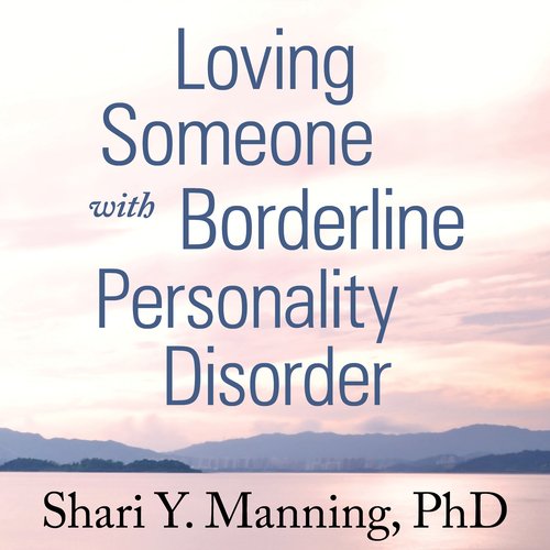 Loving Someone with Borderline Personality Disorder