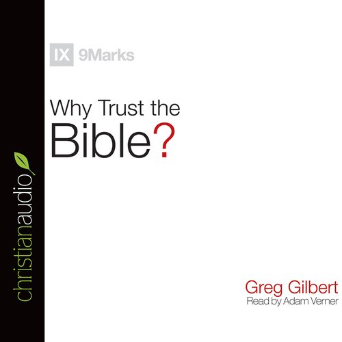 Why Trust the Bible?