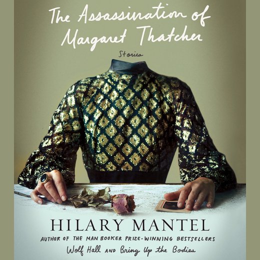 Terminus: A "The Assassination of Margaret Thatcher" Essay