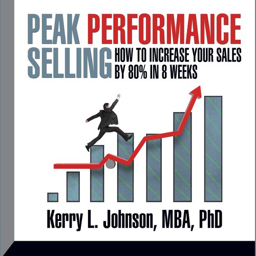 Peak Performance Selling