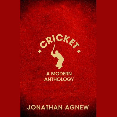 Cricket: A Modern Anthology