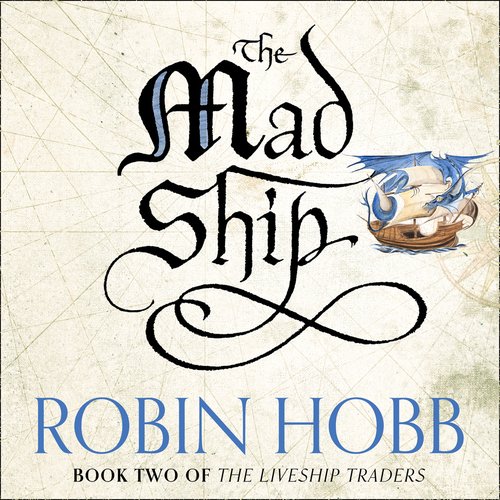 Mad Ship The (The Liveship Traders Book 2)