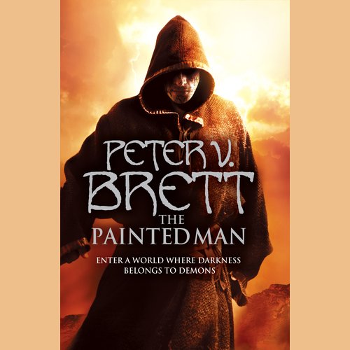 The Painted Man (Demon Cycle Book 1)