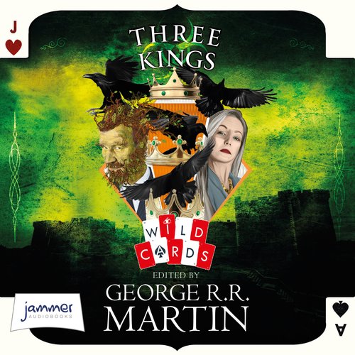 Three Kings (Wild Cards)