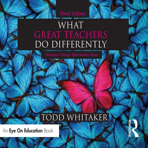 What Great Teachers Do Differently