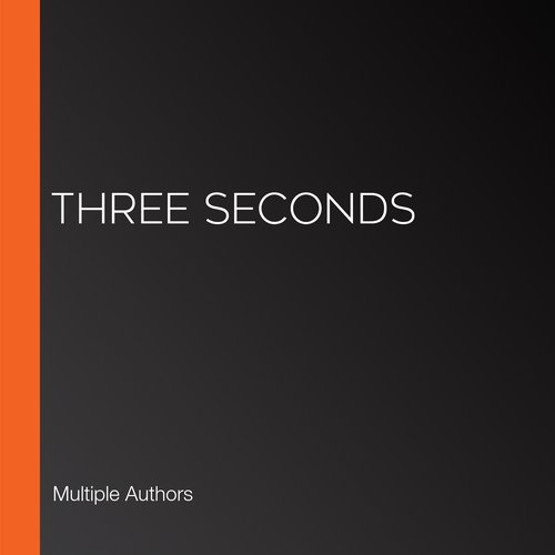 Three Seconds