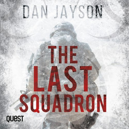 The Last Squadron