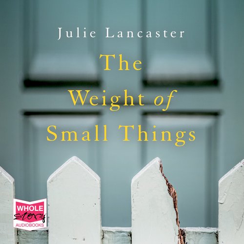 The Weight of Small Things