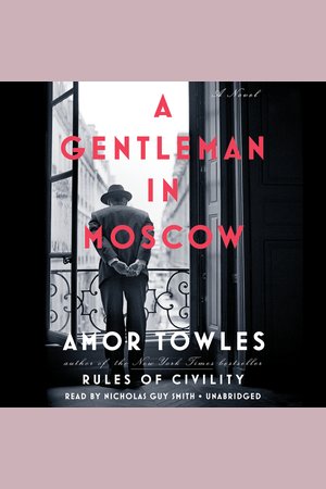 A Gentleman In Moscow Nook Audiobooks