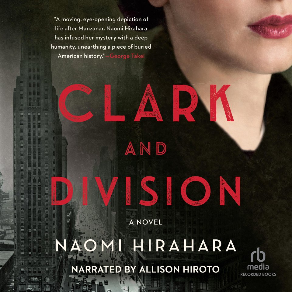Clark and Division by Naomi Hirahara