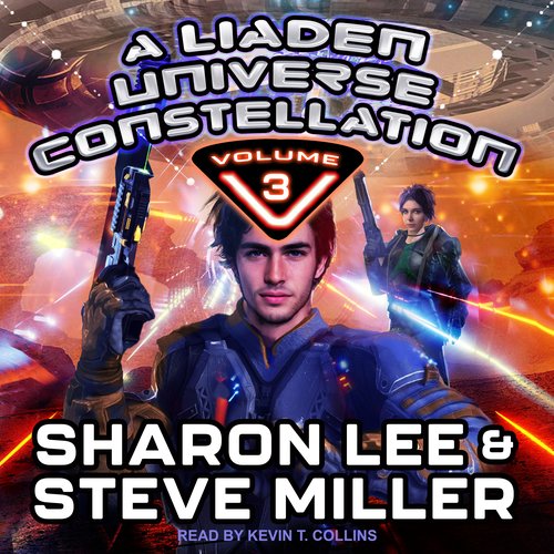 Liaden Universe Constellation A - Volume 3