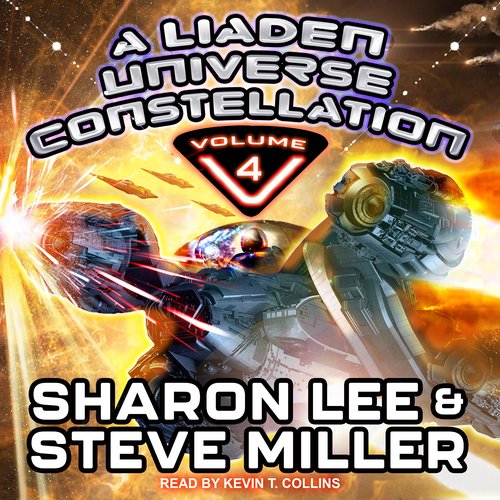 Liaden Universe Constellation A - Volume 4