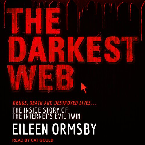 The Darkest Web