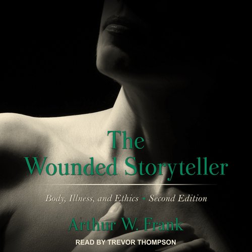 The Wounded Storyteller