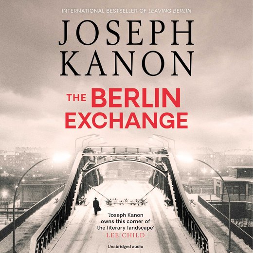 The Berlin Exchange: A Novel