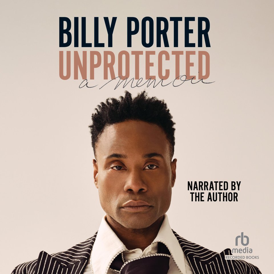 Unprotected by Billy Porter