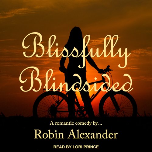 Blissfully Blindsided