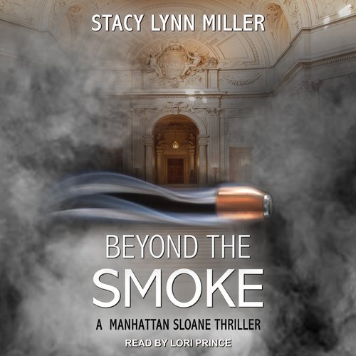 Beyond the Smoke