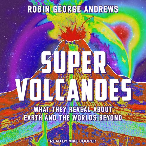 Super Volcanoes