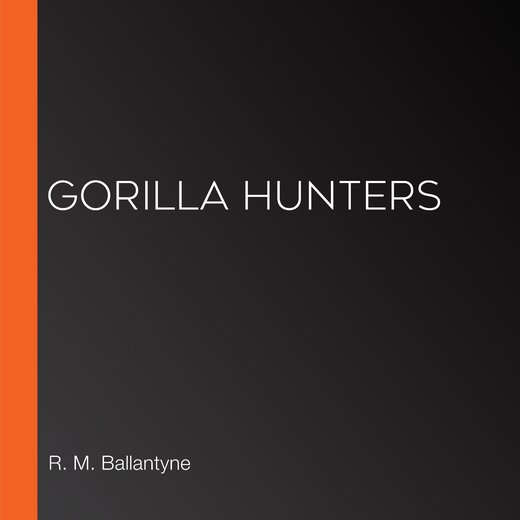 Gorilla Hunters